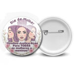 botons dia da mulher 2026 kit valorização profissional