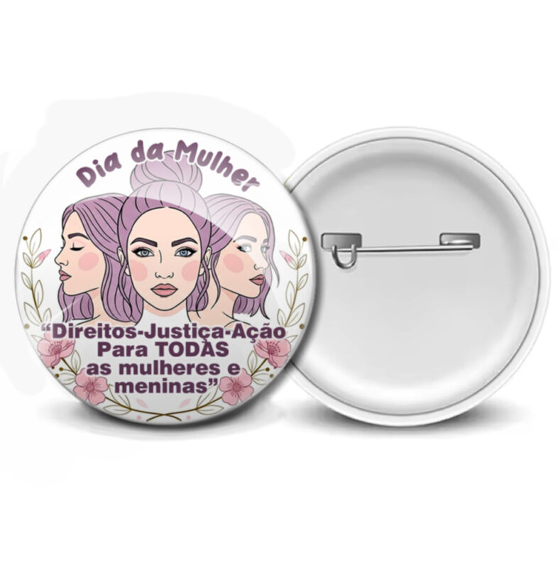 botons dia da mulher 2026 kit valorização profissional